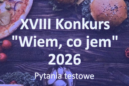 Sukces naszych uczennic w XVIII edycji Konkursu Szkół Podstawowych „Wiem co jem” zorganizo