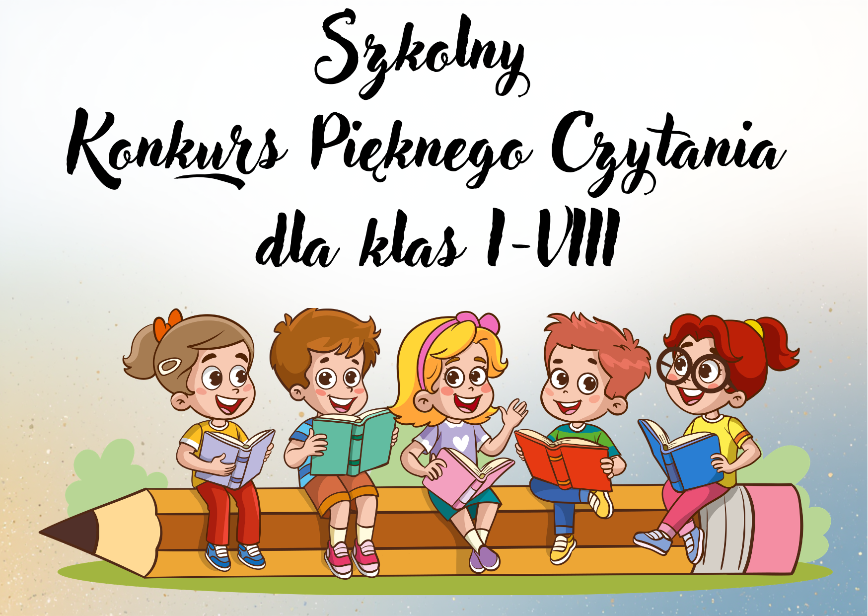 SZKOLNY KONKURS PIĘKNEGO CZYTANIA DLA KLAS I-VIII