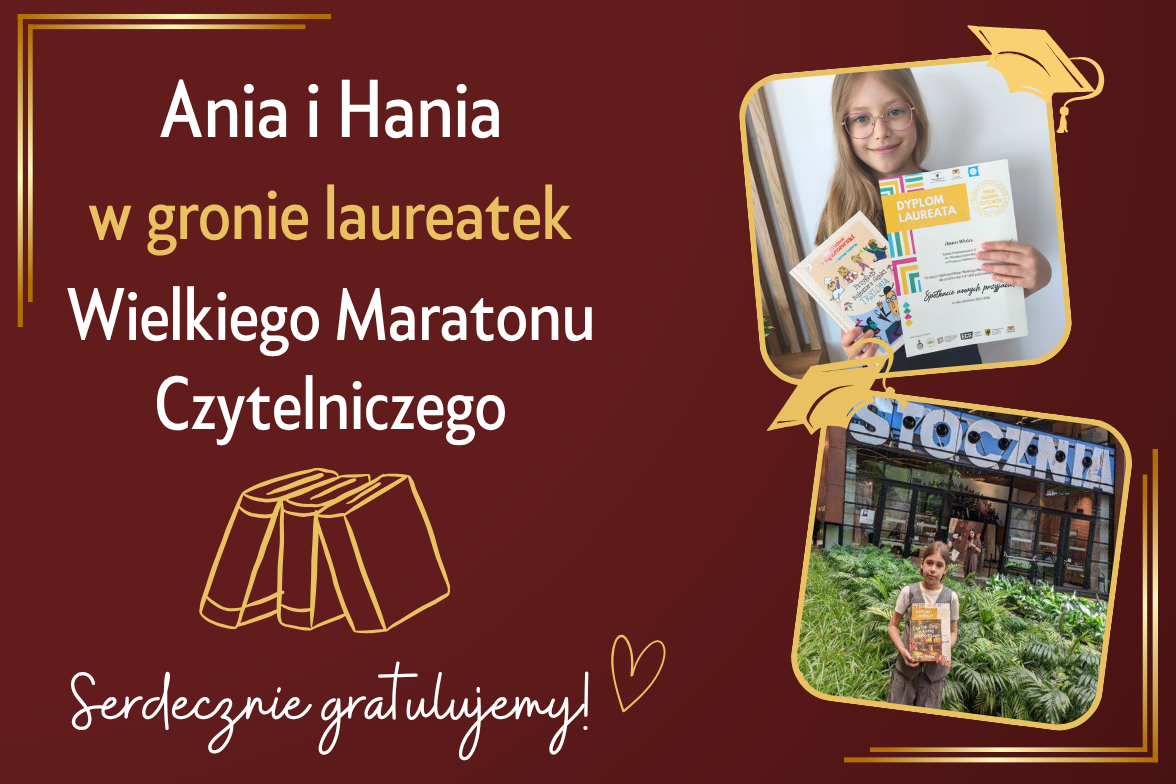 Ania i Hania w gronie laureatek Wielkiego Maratonu Czytelniczego