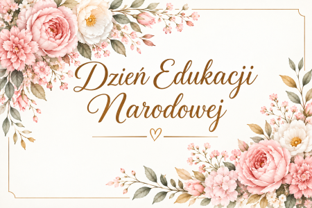 Życzenia z okazji Dnia Edukacji Narodowej