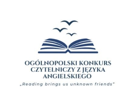 V Ogólnopolski Konkurs Czytelniczy z języka angielskiego  „Reading brings us unknown frien